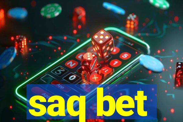 saq bet