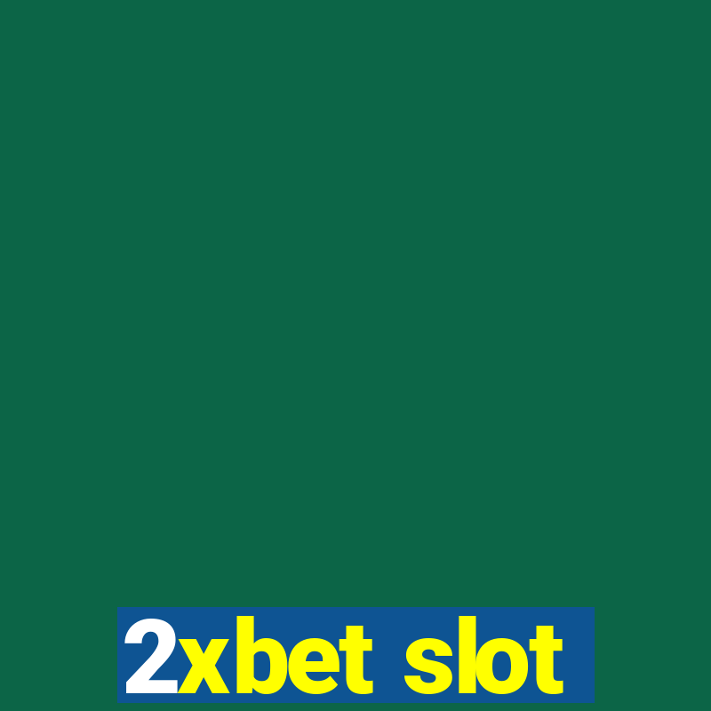 2xbet slot