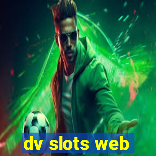 dv slots web