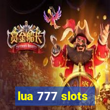 lua 777 slots