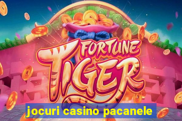 jocuri casino pacanele