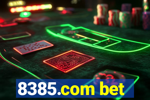 8385.com bet