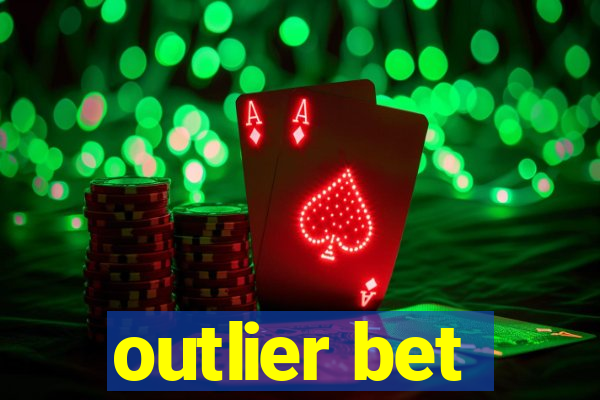 outlier bet