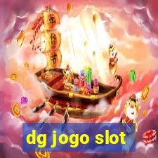 dg jogo slot