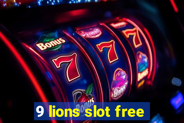 9 lions slot free