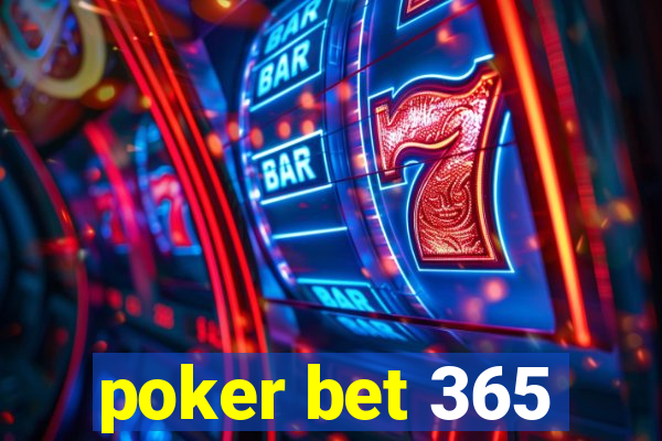 poker bet 365