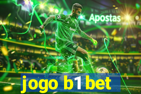 jogo b1 bet