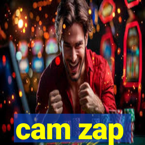 cam zap