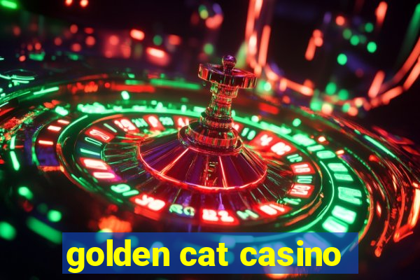 golden cat casino