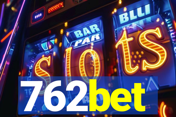 762bet