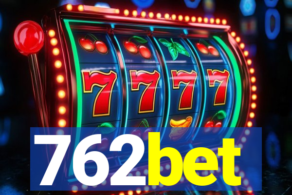 762bet