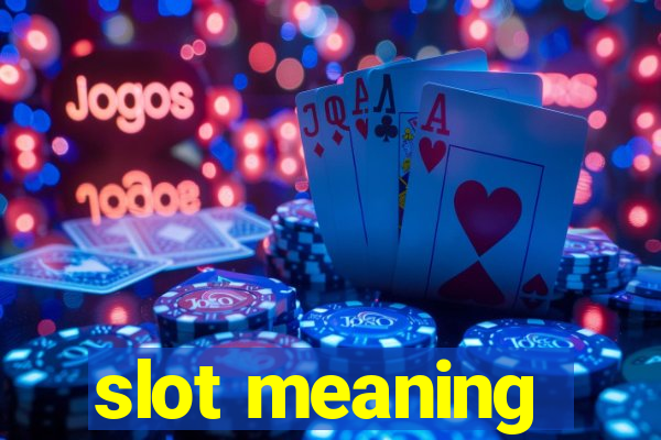 slot meaning