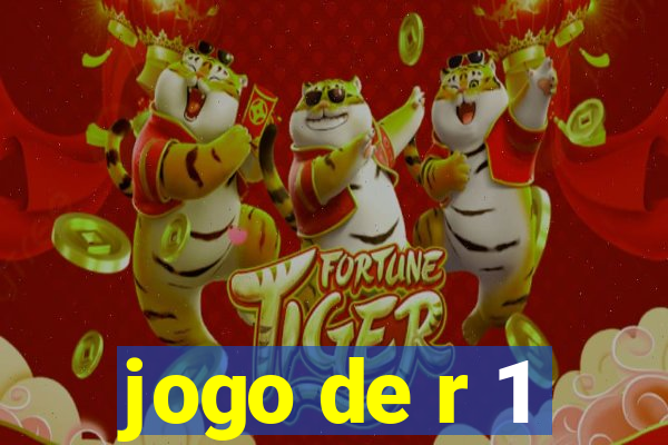 jogo de r 1