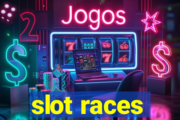 slot races