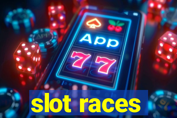 slot races