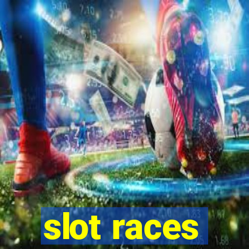 slot races