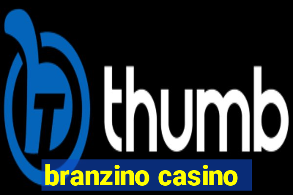 branzino casino