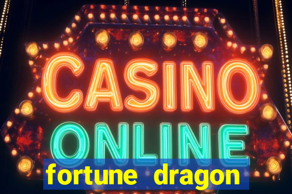 fortune dragon melhor horário para jogar