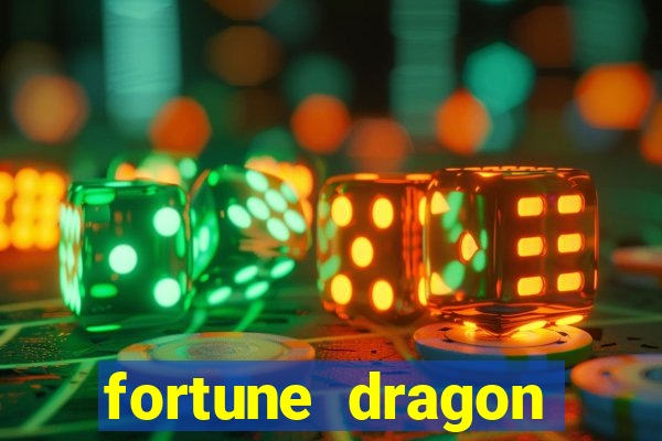 fortune dragon melhor horário para jogar