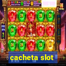 cacheta slot