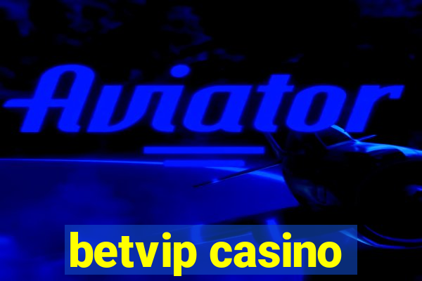 betvip casino