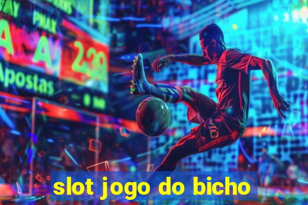 slot jogo do bicho