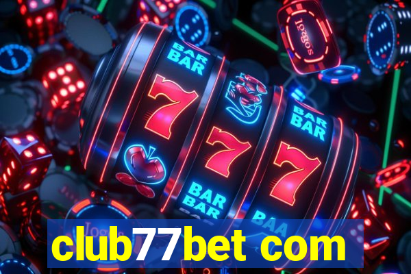 club77bet com