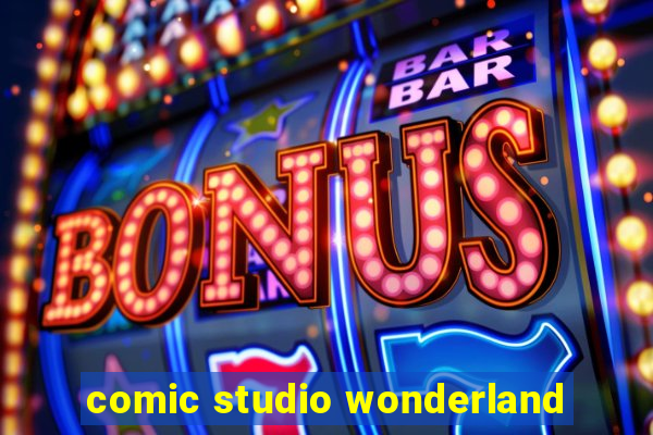 comic studio wonderland