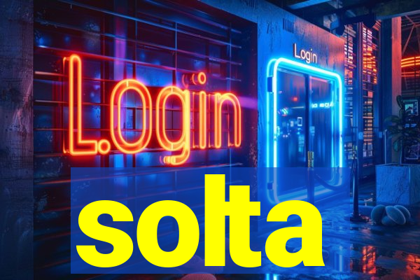 solta