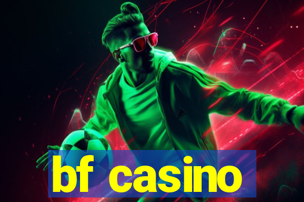 bf casino