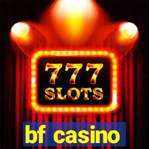 bf casino