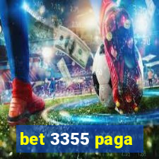 bet 3355 paga