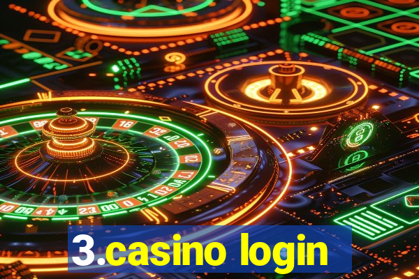 3.casino login