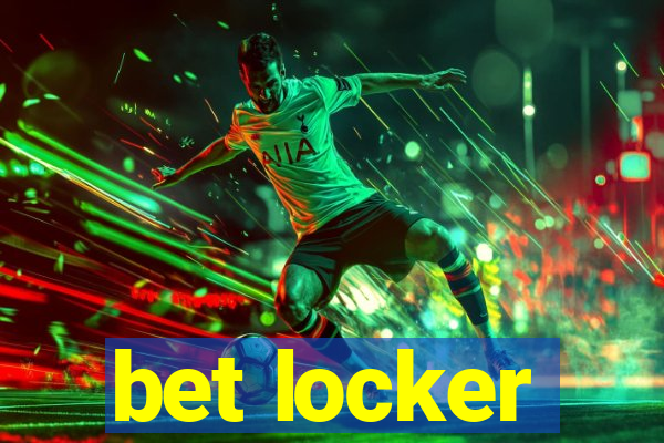 bet locker