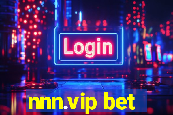 nnn.vip bet