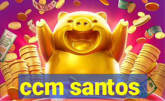 ccm santos