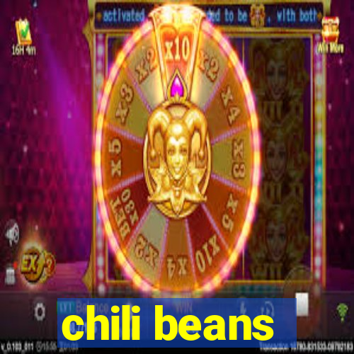 chili beans