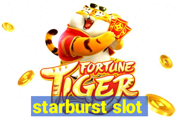 starburst slot