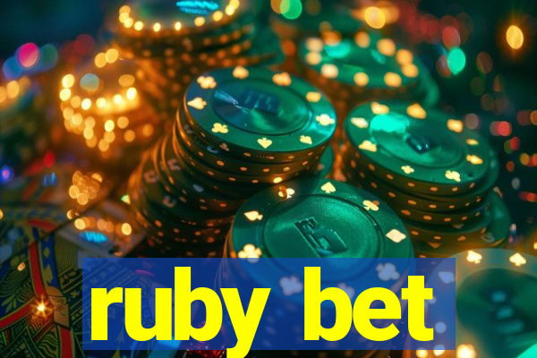 ruby bet