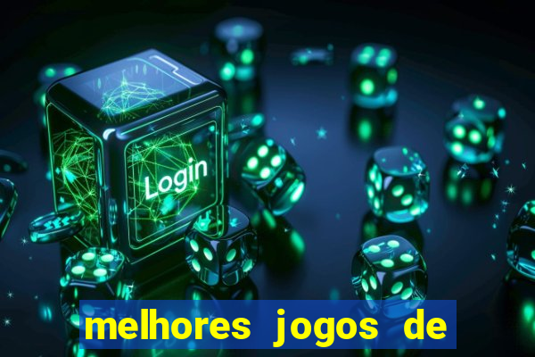 melhores jogos de cassino betano