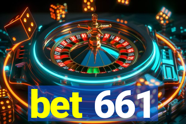 bet 661