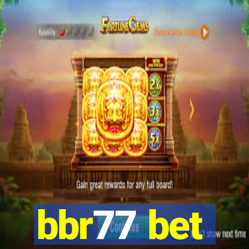 bbr77 bet