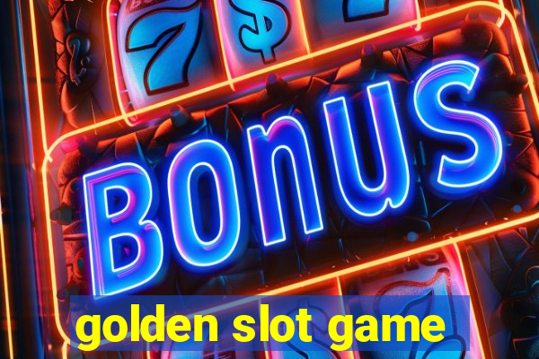 golden slot game