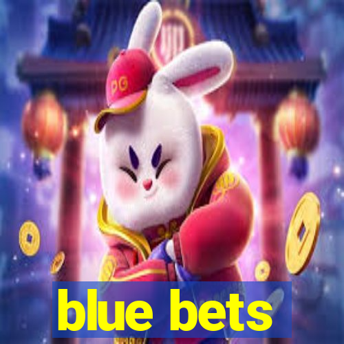 blue bets