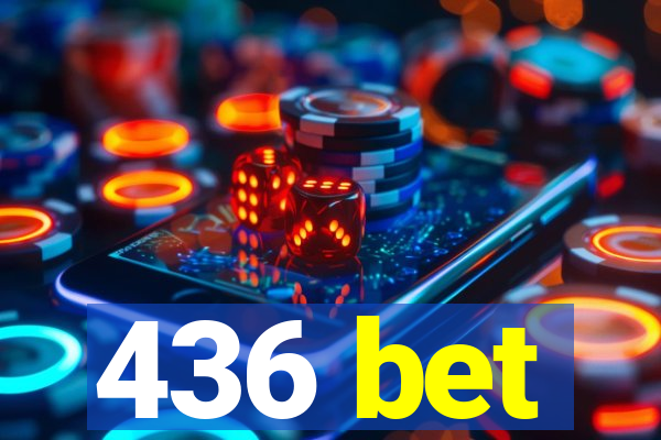 436 bet