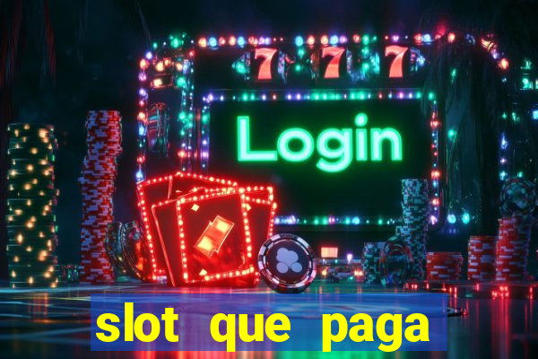 slot que paga bonus no cadastro