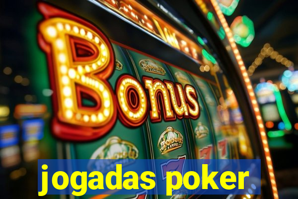 jogadas poker