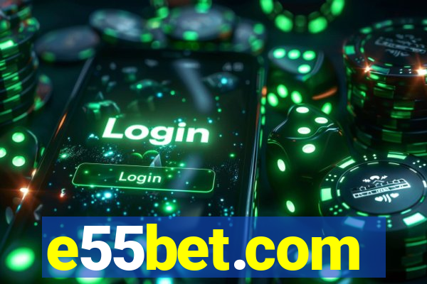 e55bet.com