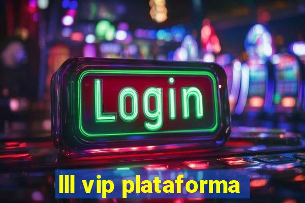 lll vip plataforma