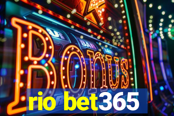 rio bet365